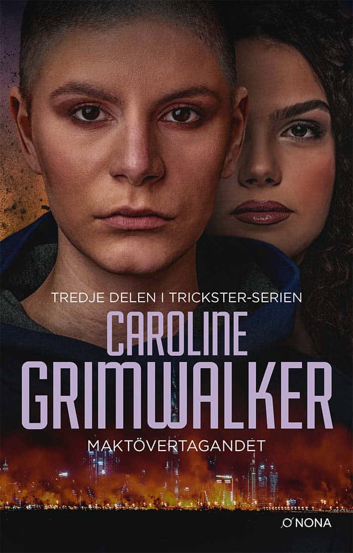 Grimwalker, Caroline | Maktövertagandet
