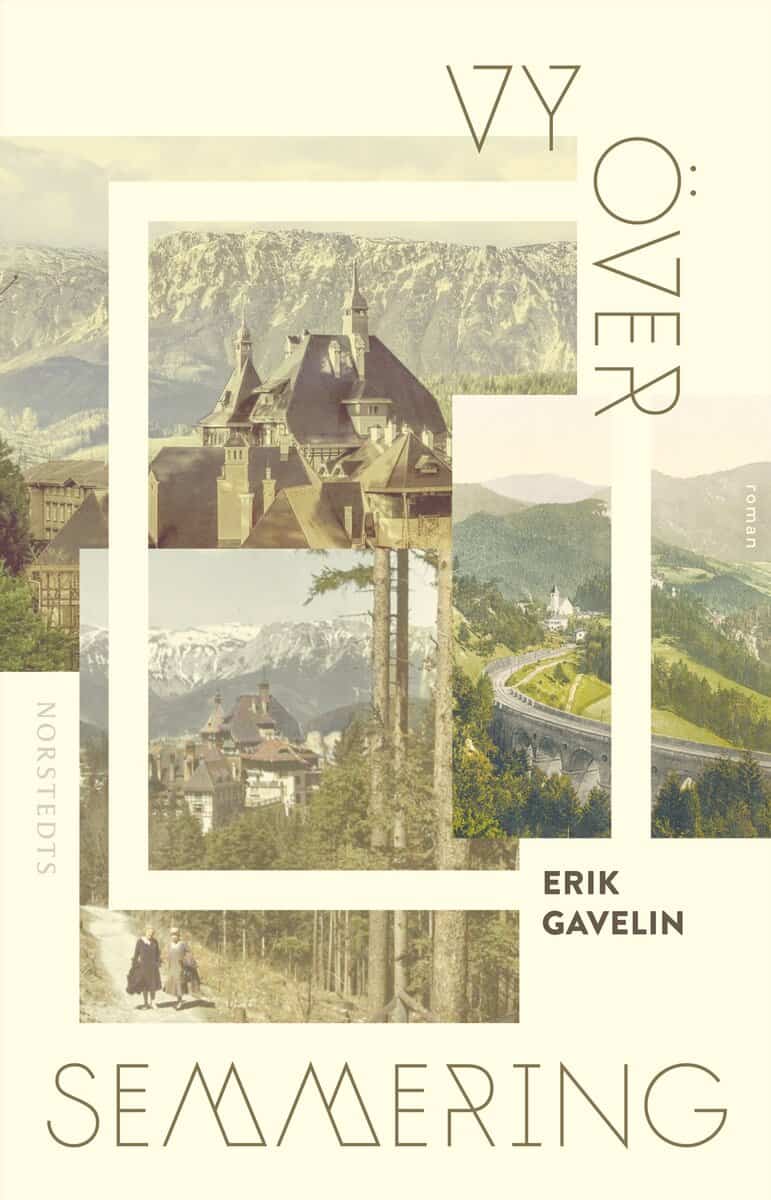 Gavelin, Erik | Vy över Semmering