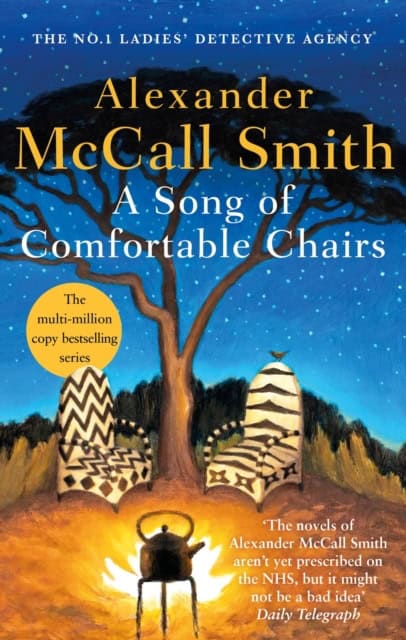 McCall Smith, Alexander | A Song of Comfortable Chairs