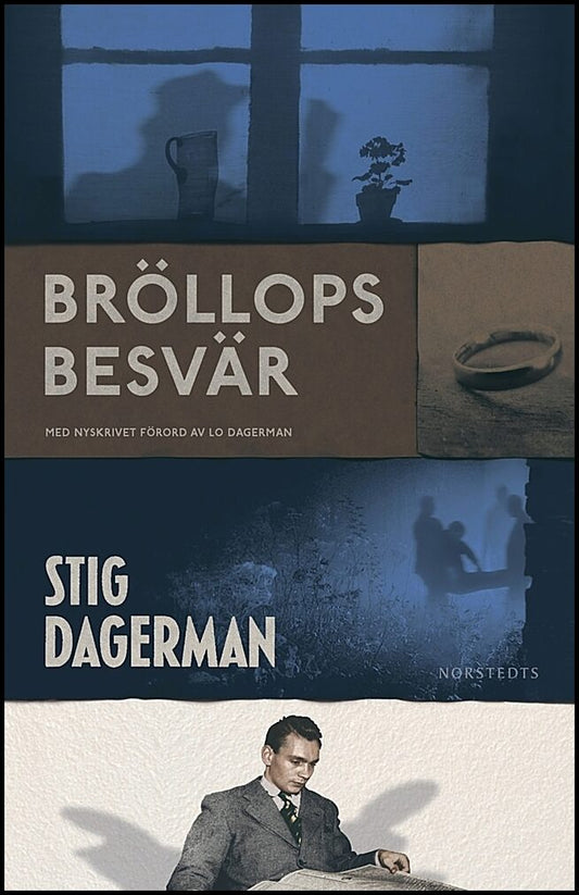 Dagerman, Stig | Bröllopsbesvär