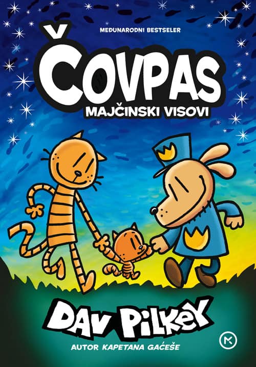 Pilkey, Davey | Čovpas : Majčinski visovi