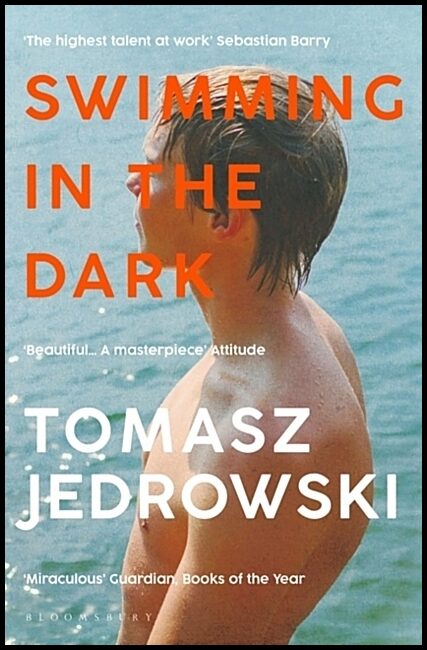Jedrowski, Tomasz | Swimming in the Dark : 'One of the most astonishing contemporary gay novels