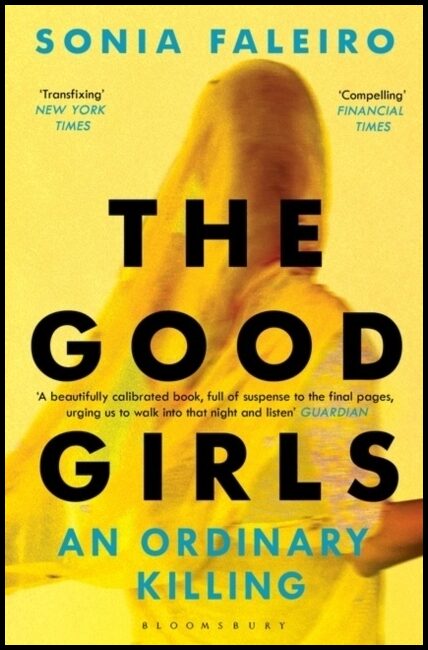 Faleiro, Sonia | Good Girls : An Ordinary Killing