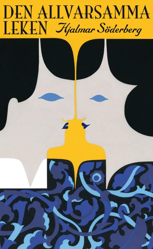 Söderberg, Hjalmar | Den allvarsamma leken