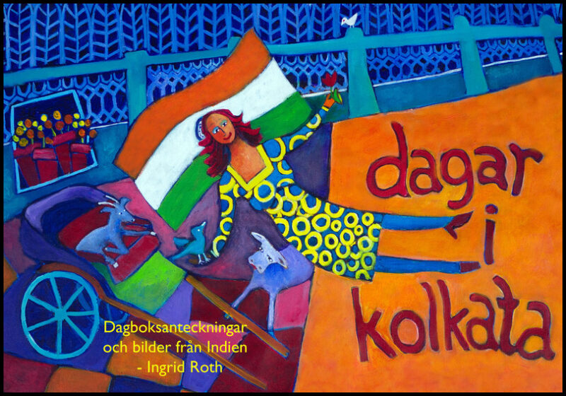 Roth, Ingrid | Dagar i Kolkata