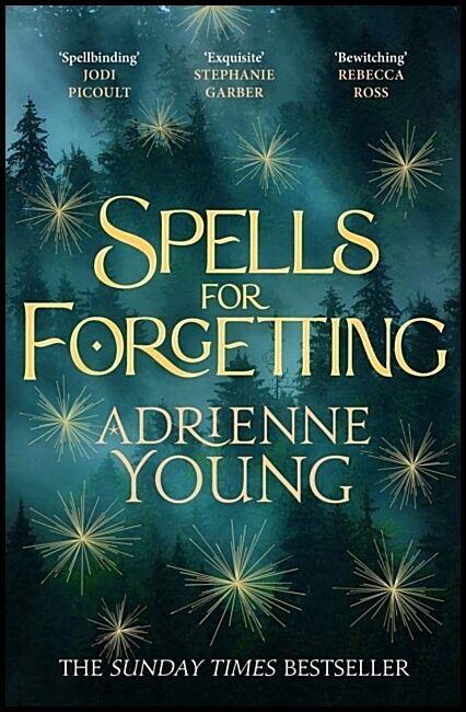 Young, Adrienne | Spells for Forgetting
