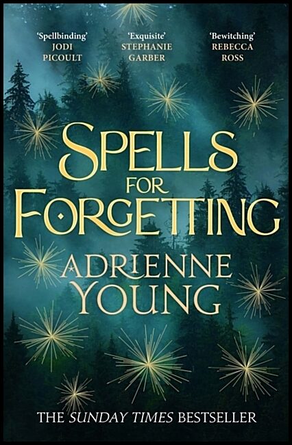 Young, Adrienne | Spells for Forgetting