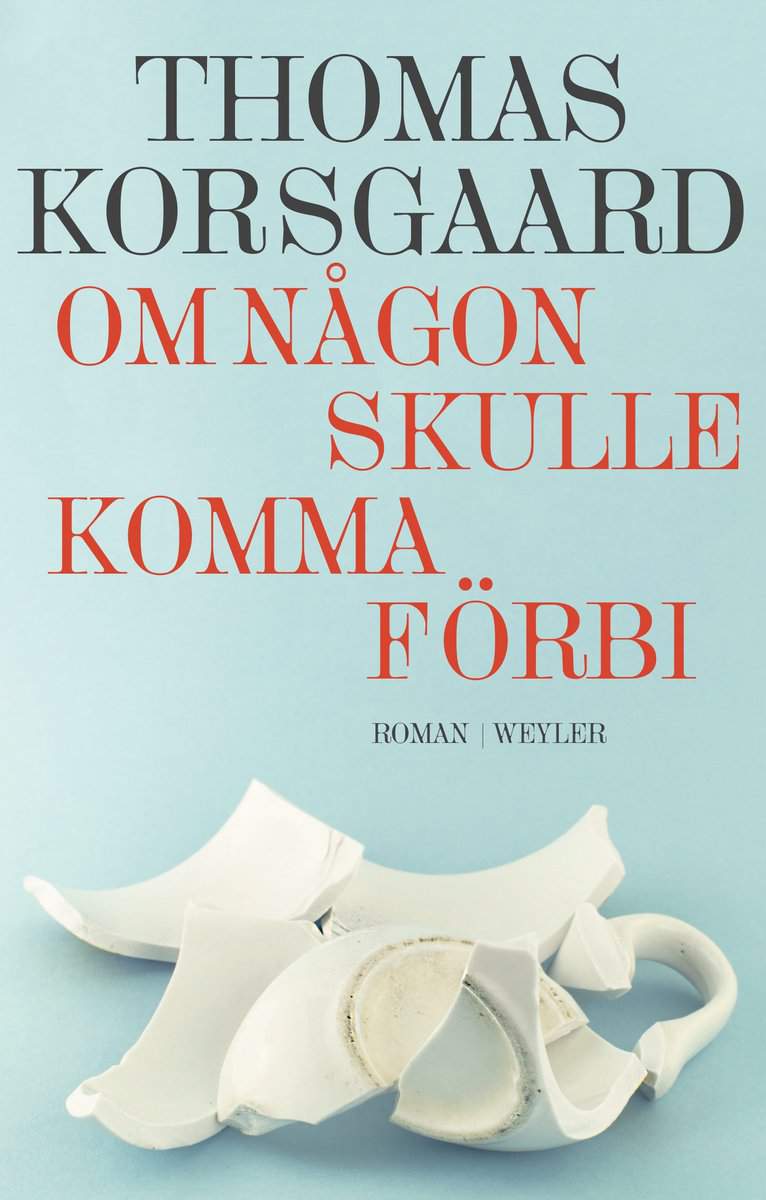 Korsgaard, Thomas | Om någon skulle komma förbi