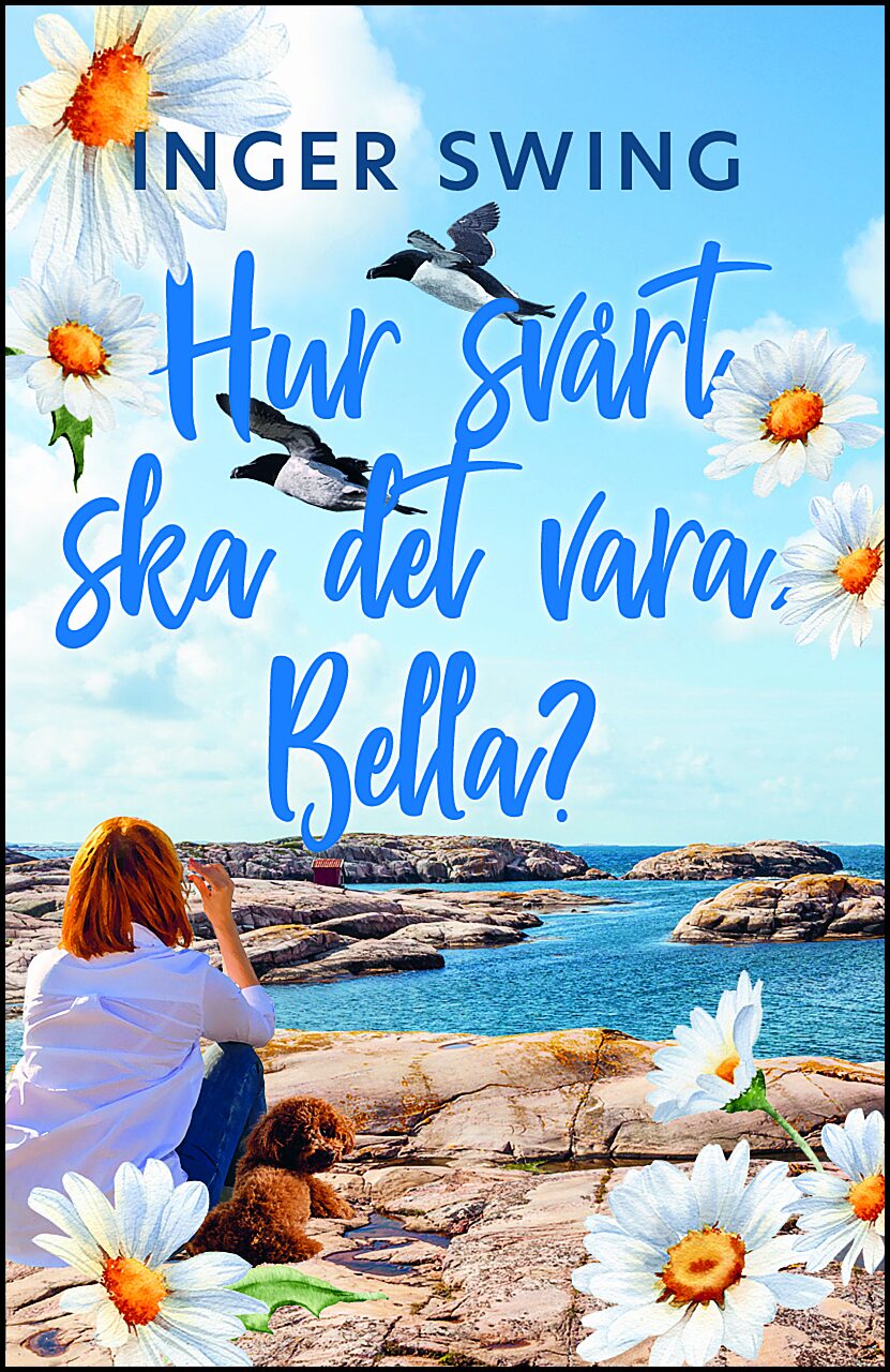 Swing, Inger | Hur svårt ska det vara Bella?