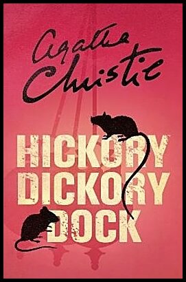 Christie, Agatha | Hickory Dickory Dock