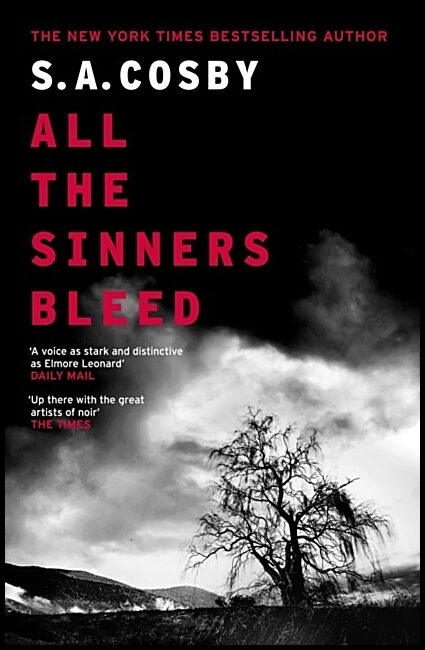 Cosby, S. A. | All The Sinners Bleed