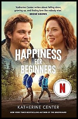 Center, Katherine | Happiness For Beginners