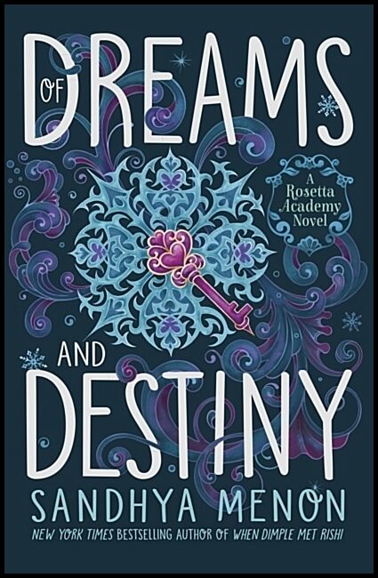 Menon, Sandhya | Of Dreams and Destiny