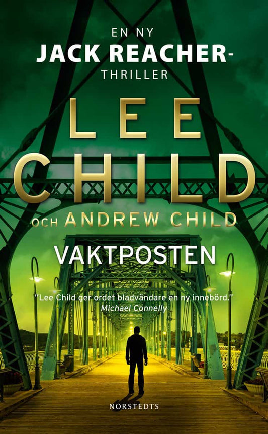 Child, Lee | Child, Andrew | Vaktposten