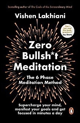Lakhiani, Vishen | Zero Bullsh*t Meditation
