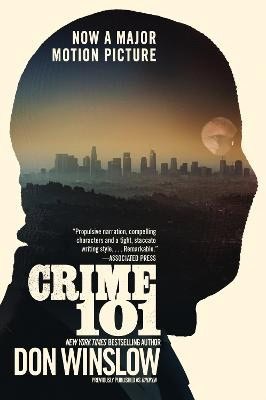Winslow, Don | Crime 101 [Movie Tie-In]