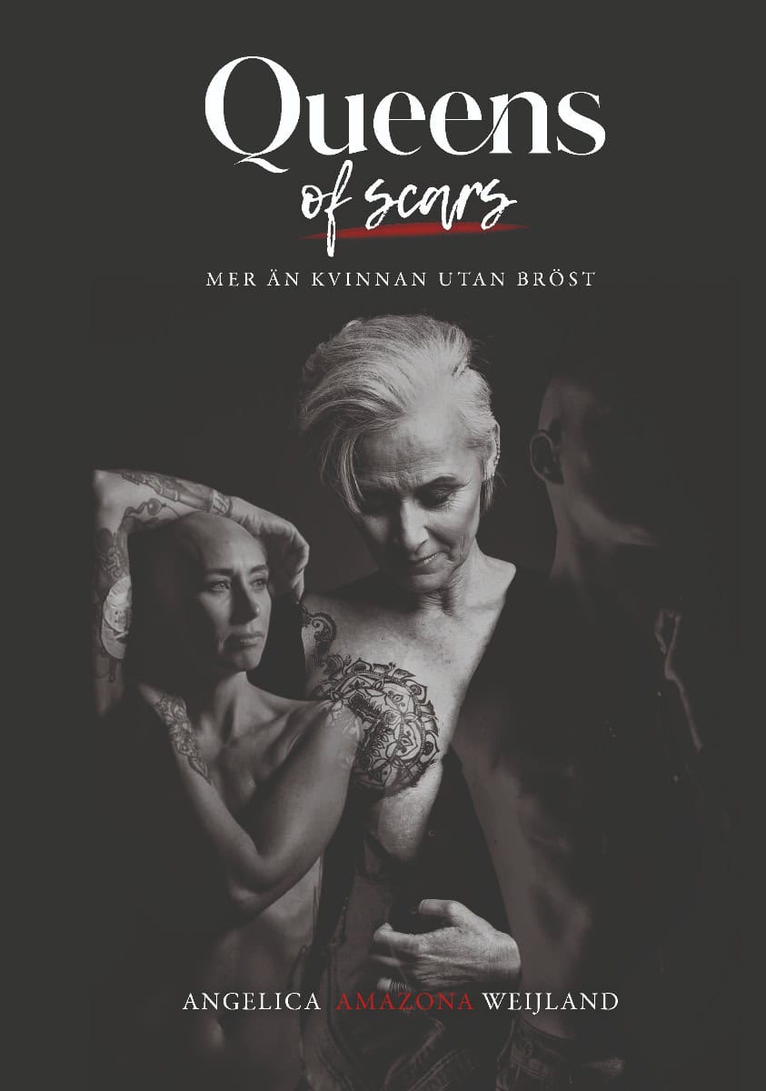 Amazona Weijland, Angelica | Queens of scars : Mer än kvinnan utan bröst