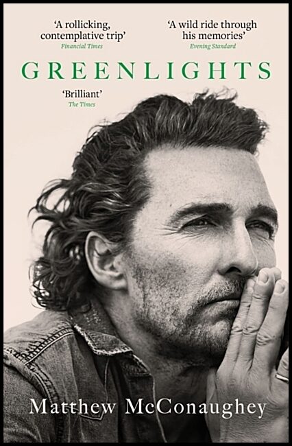 McConaughey, Matthew | Greenlights