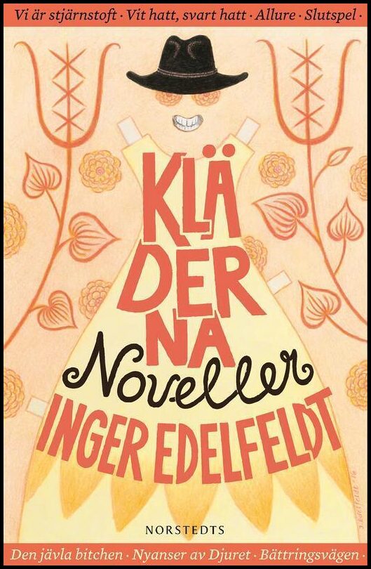 Edelfeldt, Inger | Kläderna : Noveller