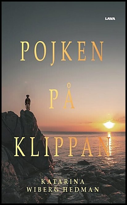 Wiberg Hedman, Katarina | Pojken på klippan