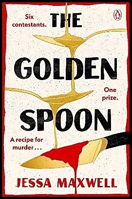 Maxwell, Jessa | The Golden Spoon