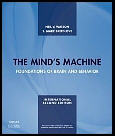 Breedlove, S. Marc| Watson, Neil V. | The Minds Machine : Foundations of Brain and Behavior