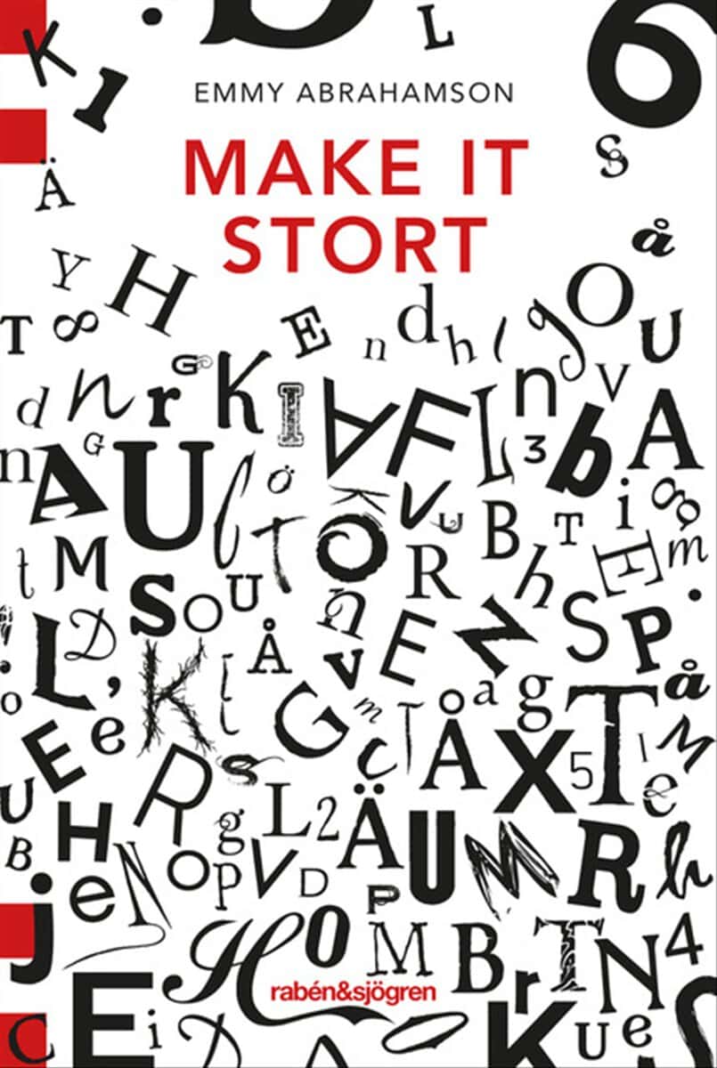 Abrahamson, Emmy | Make it stort