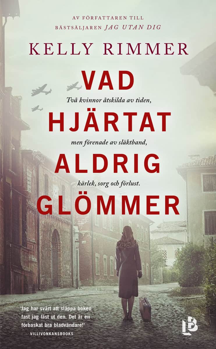 Rimmer, Kelly | Vad hjärtat aldrig glömmer