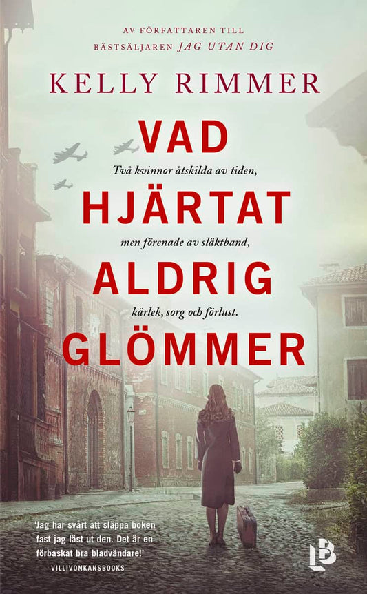 Rimmer, Kelly | Vad hjärtat aldrig glömmer