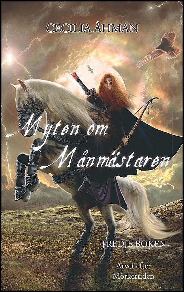 Åhman, Cecilia | Myten om Månmästaren