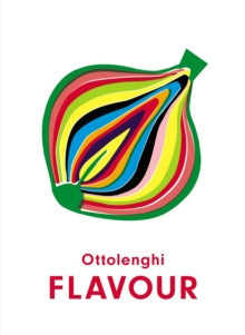 Belfrage, Ixta | Ottolenghi, Yotam | Ottolenghi FLAVOUR