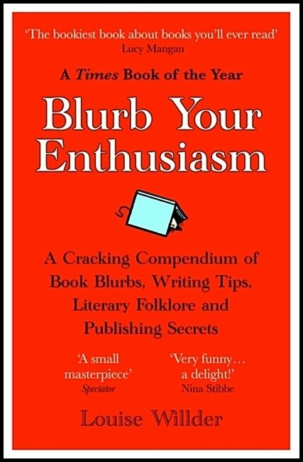 Willder, Louise | Blurb Your Enthusiasm