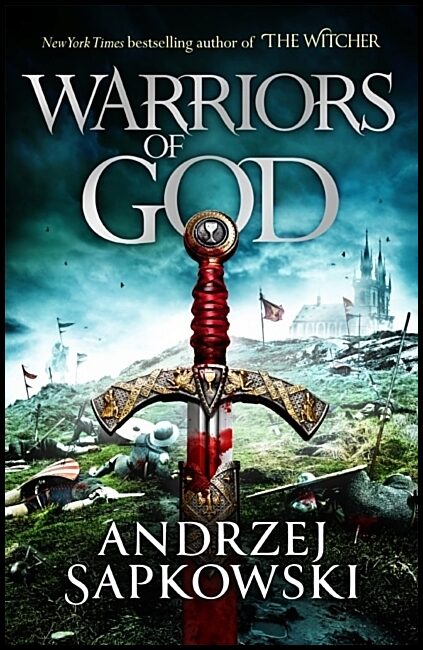 Sapkowski, Andrzej | Warriors of God