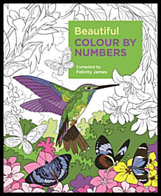James, Felicity | Beautiful Colour by Numbers