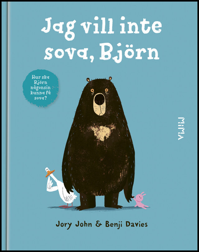 John, Jory | Jag vill inte sova, Björn