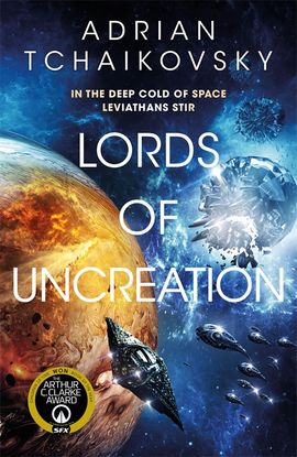 Tchaikovsky, Adrian | Lords of Uncreation