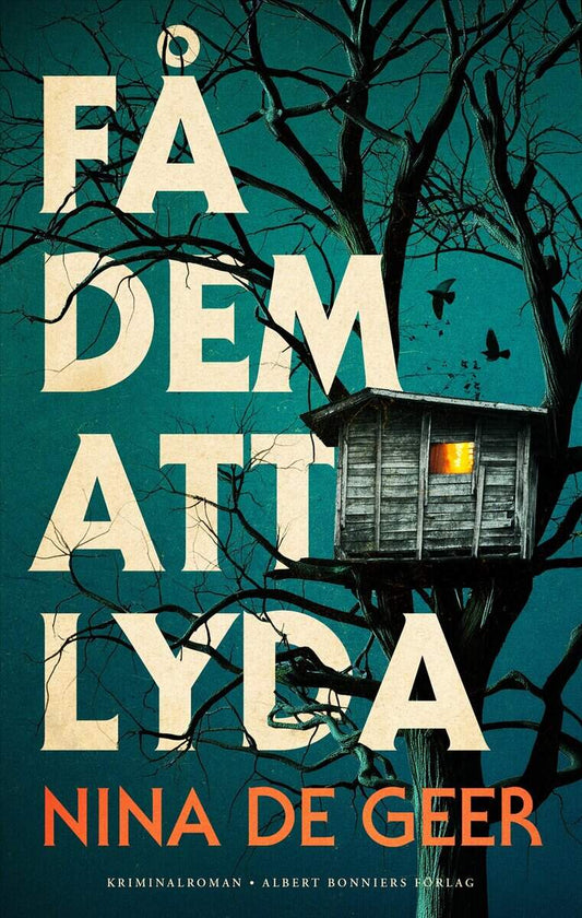 De Geer, Nina | Få dem att lyda