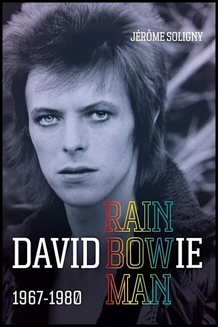 Soligny, Jerome | David Bowie Rainbowman