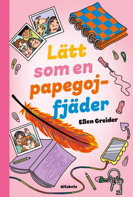 Greider, Ellen | Lätt som en papegojfjäder