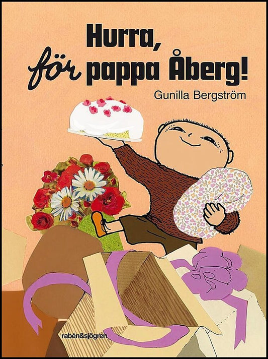 Bergström, Gunilla | Hurra, för pappa Åberg!