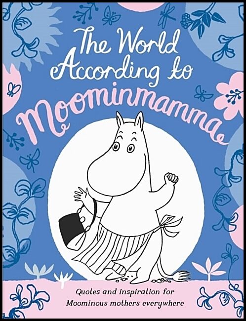 TBC | The World According to Moominmamma