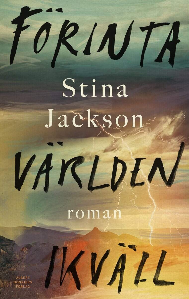 Jackson, Stina | Förinta världen ikväll