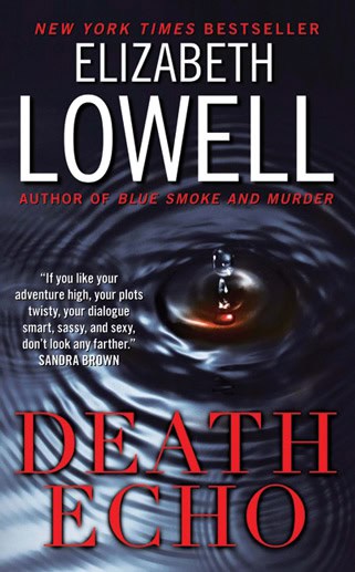 Lowell, Elizabeth | Death Echo