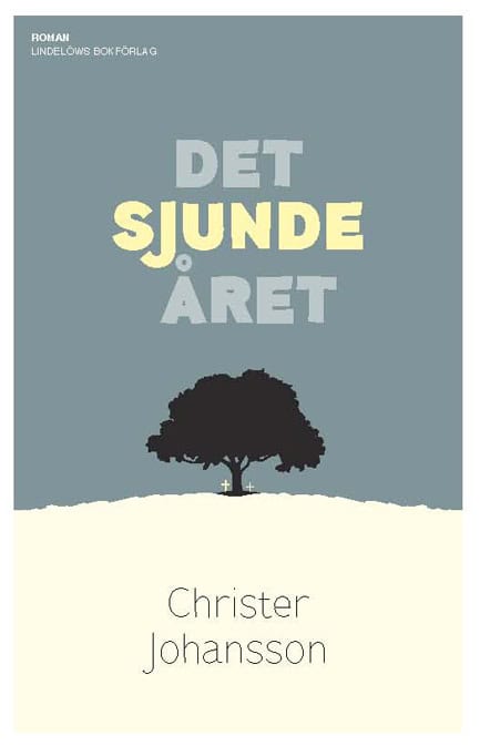 Johansson, Christer | Det sjunde året