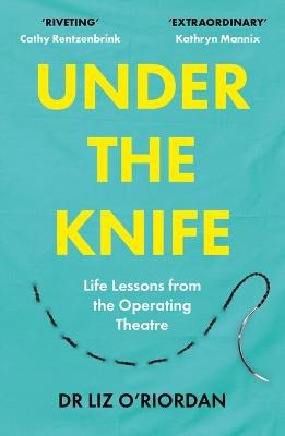 O'Riordan, Liz | Under the Knife