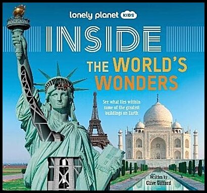 Lonely Planet | Lonely Planet Kids Inside : The World's Wonders