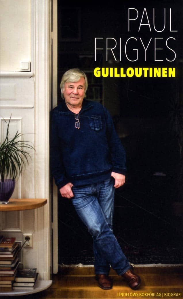 Frigyes, Paul | Guilloutinen
