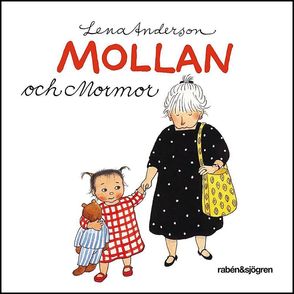 Anderson, Lena | Mollan och Mormor