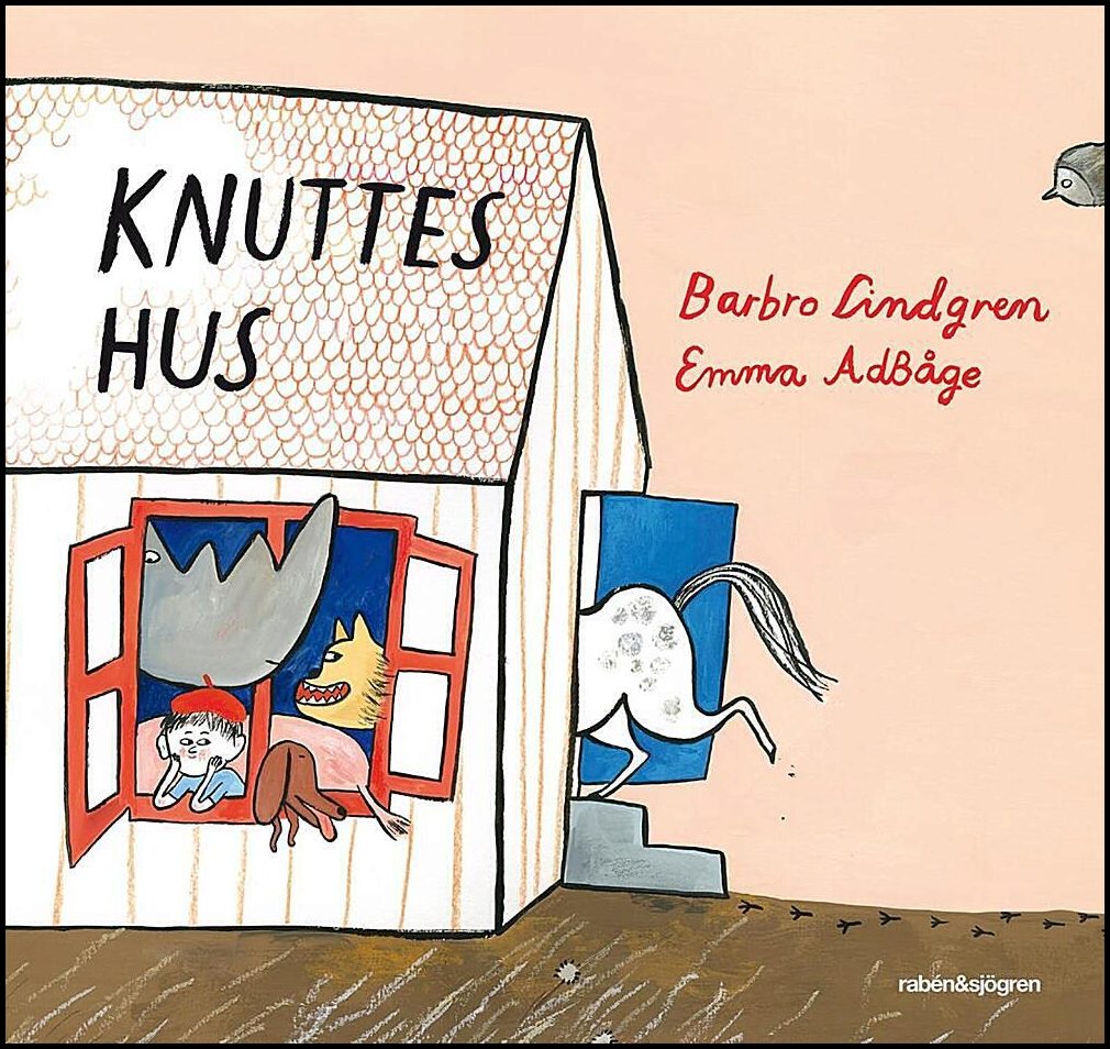 Lindgren, Barbro | Adbåge, Emma | Knuttes hus