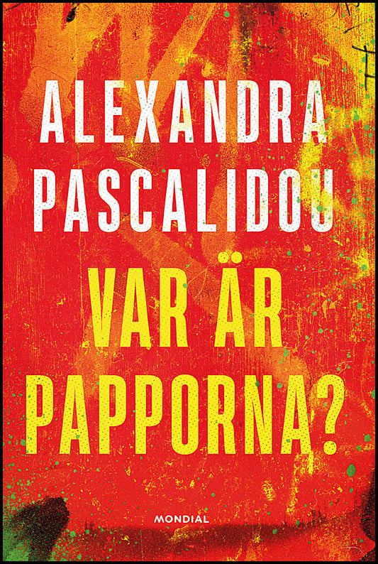 Pascalidou, Alexandra | Var är papporna?